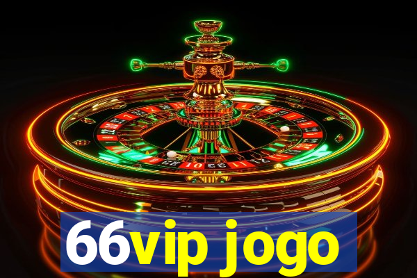 66vip jogo